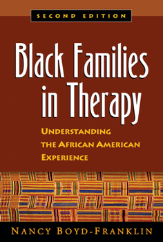 Hardcover Black Families in Therapy: Understanding the African American Experience Book