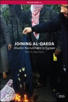 Paperback Joining Al-Qaeda: Jihadist Recruitment in Europe Book