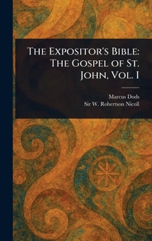 The Gospel of St. John; Volume 1