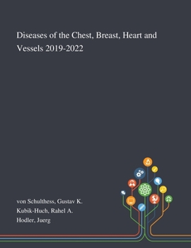 Paperback Diseases of the Chest, Breast, Heart and Vessels 2019-2022 Book