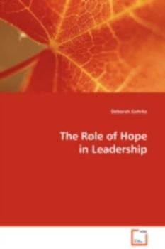 Paperback The Role of Hope in Leadership Book