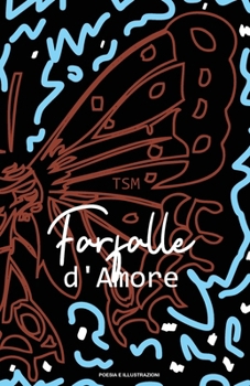 Paperback Farfalle d'Amore [Italian] Book