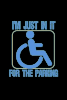 I'm just in it for the parking: 110 Game Sheets - 660 Tic-Tac-Toe Blank Games | Soft Cover Book for Kids for Traveling & Summer Vacations | Mini Game ... x 22.86 cm | Single Player | Funny Great Gift