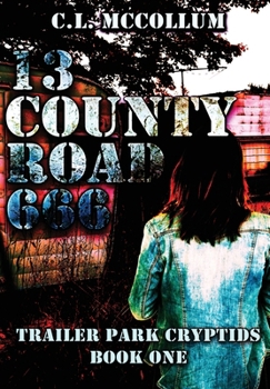 Hardcover 13 County Road 666 Book