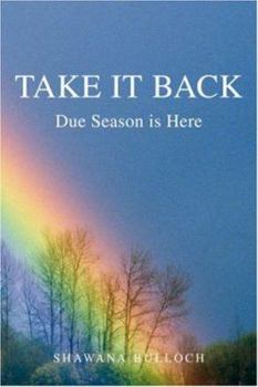 Paperback Take It Back: Due Season Is Here Book