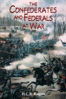 Paperback Confederates and Federals at War Book