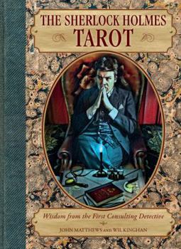 Cards The Sherlock Holmes Tarot: Wisdom from the First Consulting Detective Book