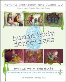 Paperback Human Body Detectives: Battle with the Bugs. Activity Workbook and Audio CD Book