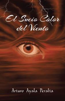Paperback El Sucio Color del Viento [Spanish] Book