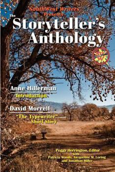 Paperback The Storyteller's Anthology: Presented by SouthWest Writers Book