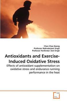 Paperback Antioxidants and Exercise-Induced Oxidative Stress Book