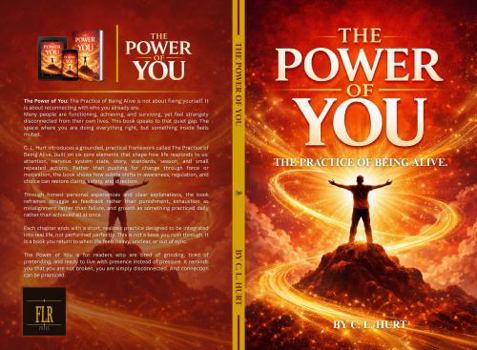The Power of You: The Practice of Being Alive