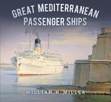 Paperback Great Mediterranean Passenger Ships Book