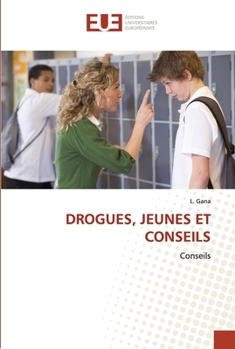 Paperback Drogues, Jeunes Et Conseils [French] Book
