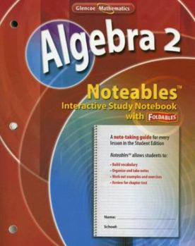 Paperback Algebra 2, Noteables: Interactive Study Notebook with Foldables (MERRILL ALGEBRA 2) Book