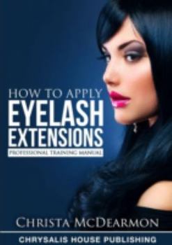 Paperback How to Apply Eyelash Extensions Book
