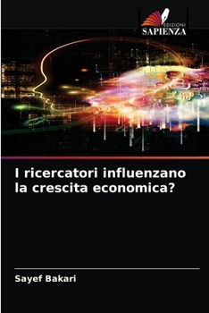 Paperback I ricercatori influenzano la crescita economica? [Italian] Book