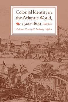 Hardcover Colonial Identity in the Atlantic World, 1500-1800 Book