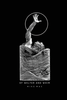 Paperback Of Welter And Whim Book