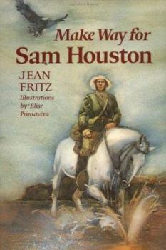 Hardcover Make Way for Sam Houston Book