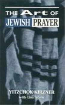 Hardcover The Art of Jewish Prayer Book