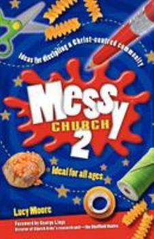 Messy Church 2 - Book  of the Messy Church