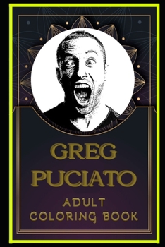 Paperback Greg Puciato Adult Coloring Book: Color Out Your Stress with Creative Designs Book