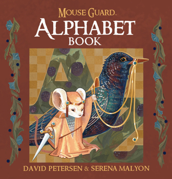 Mouse Guard Alphabet Book - Book  of the Mouse Guard