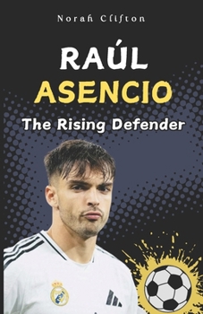 Paperback Raúl Asencio: The Rising Defender Book