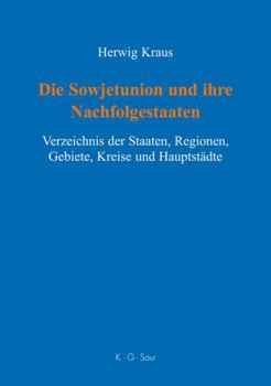 Hardcover Die Sowjetunion und ihre Nachfolgestaaten [German] Book