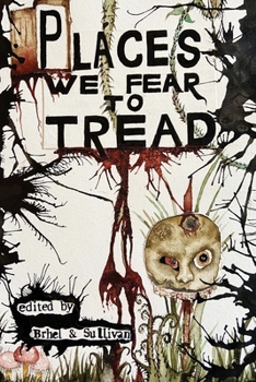 Paperback Places We Fear To Tread Book