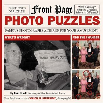 Paperback Front Page Photo Puzzles: Famous Photographs Altered for Your Amusement Book