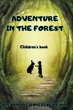 Paperback Adventure in the Forest Book
