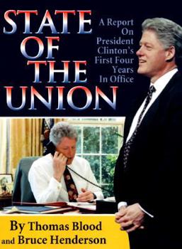 Paperback State of the Union: A Report on President Clinton's First Four Years in Office Book