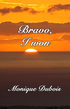 Paperback Bravo, I won: Bravo, j'ai gagné Book