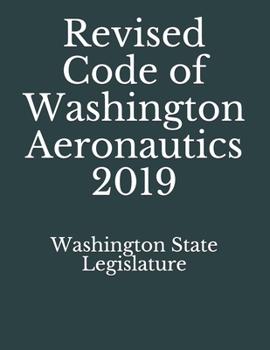 Paperback Revised Code of Washington Aeronautics 2019 Book
