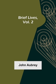 Paperback Brief Lives, Vol. 2 Book