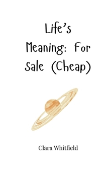 Paperback Life's Meaning: For Sale (Cheap) Book