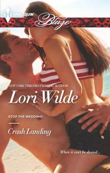 Mass Market Paperback Crash Landing: Wild and Wicked Book