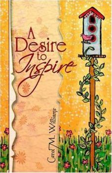 Paperback A Desire to Inspire Book