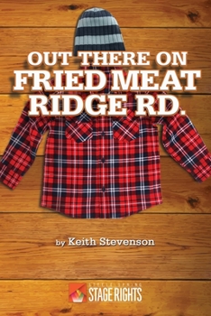 Paperback Out There On Fried Meat Ridge Rd Book