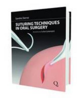 Hardcover Suturing Techniques in Oral Surgery Book