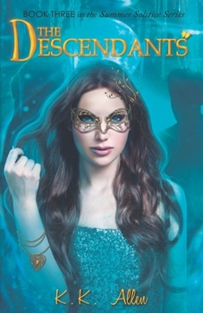 Paperback The Descendants: The Summer Solstice, Book 3 Book