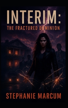 Paperback Interim: The Fractured Dominion Book