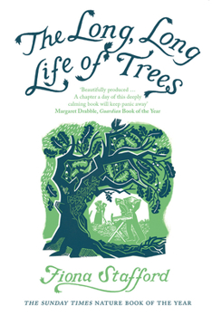 Paperback The Long, Long Life of Trees Book