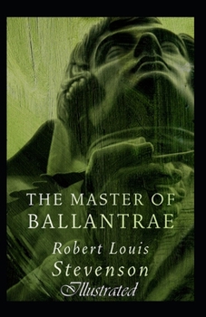 Paperback The Master of Ballantrae Illustrated Book