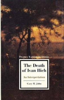 Hardcover The Death of Ivan Ilich: An Interpretation Book