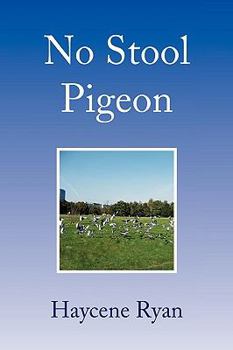 Paperback No Stool Pigeon Book