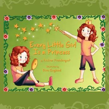 Paperback Every Little Girl is a Princess Book