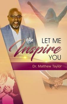 Paperback Let Me Inspire You Book